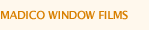 Madico Window Films